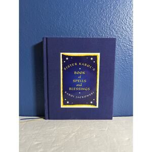 Sister Karol's Book of Spells and Blessings - Book by  Karol Jackowski